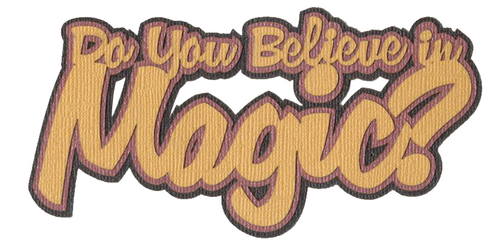 Do you Believe in Magic | General Disney